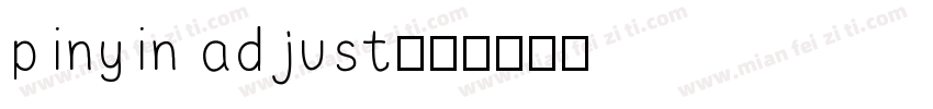 pinyin adjust字体转换
